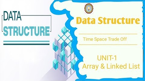 L3- Time Space Trade Off | Data Structure