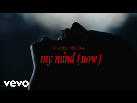 Paris Paloma - my mind (now) [Official Video]