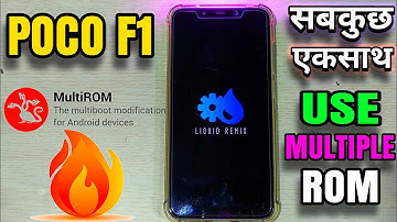 MultiROM on POCOPHONE F1 | Dual Boot Rom POCO F1 MIUI 10 & Lineage OS Android 9.0 Pie