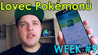 Lovec Pokémonů - WEEK #9