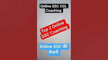 Top 2 Online SSC Coaching | Best Online SSC CGL Coaching | Online SSC Coaching