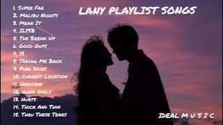LANY NONSTOP PLAYLIST SONGS | #LANY #LANYSONGS