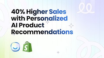 40% Higher Sales with Personalized AI Product Recommendations for Your Shopify Store 🔥