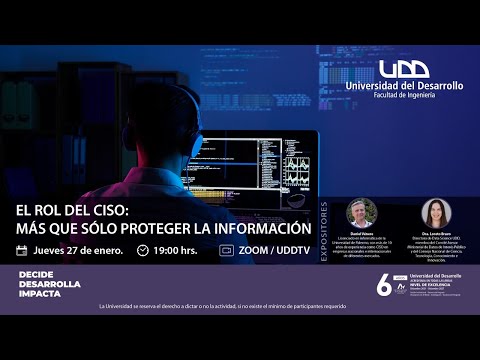 Charla | El Rol del CISO: Más que sólo proteger la información