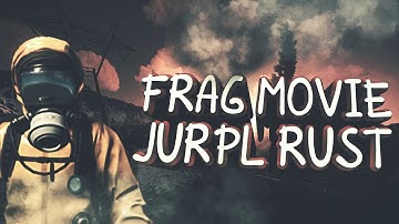 FRAG MOVIE | JURPL RUST | 133 DEVBLOG