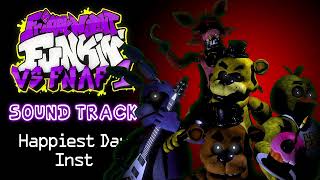 Vs  FNAF 1 - Final Week (Happiest Day) - Full OST Instrumental Only