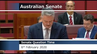 Senate Question Time - 6 February 2020