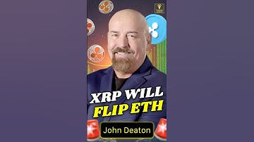 🚨 $8 XRP WILL FLIP ETHEREUM THIS CYCLE! | John Deaton