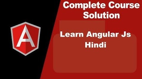 Angular js tutorial in hindi Part 6