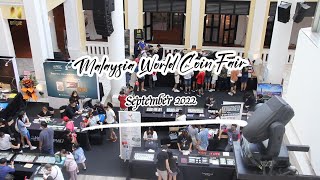 Malaysia World Coin Fair  September 2022