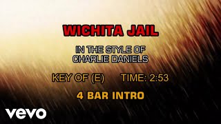 Download Lagu Charlie Daniels Band - Wichita Jail (Karaoke) MP3 Download Lagu Charlie Daniels Band - Wichita Jail (Karaoke) MP3