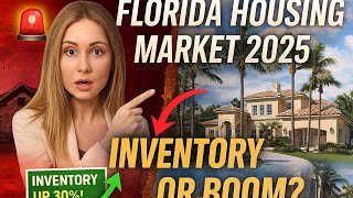 Florida Housing Market 2025: The Shocking Truth No Realtor Will Tell You. Prices, Inventory & Crash?