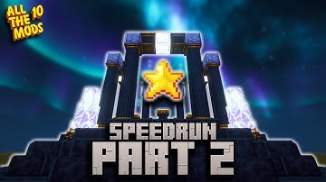 Speedrunning All The Mods 10 in 22 Hours! | Part 2 of 2