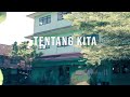 TENTANG KITA - PERPISAHAN ANGKATAN VIII