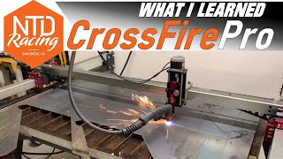 CrossFire Pro Lessons Learned  Putting Langumuir Systems plasma cutting table to work at NTD Racing