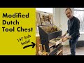 Dutch Tool Chest - Supersized Edition