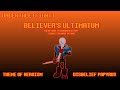 UNDERTALE [FIGHT] OST | Believer's Ultimatum (By RonanDoesStuff)