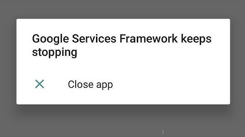 Hoe het probleem met het Google Service Framework in Android 2025 te verhelpen