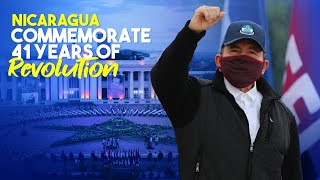 Daniel Ortega’s Speech on the 41st Anniversary of the Sandinista Revolution in Nicaragua.