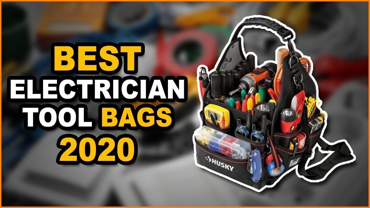 Aggregate 70+ tool bags for electricians - in.duhocakina