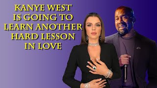 Kanye ignored HUGE RED FLAGS and is gonna get WRECKED by his new girl