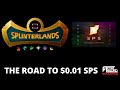 The road to 001 sps splinterlands