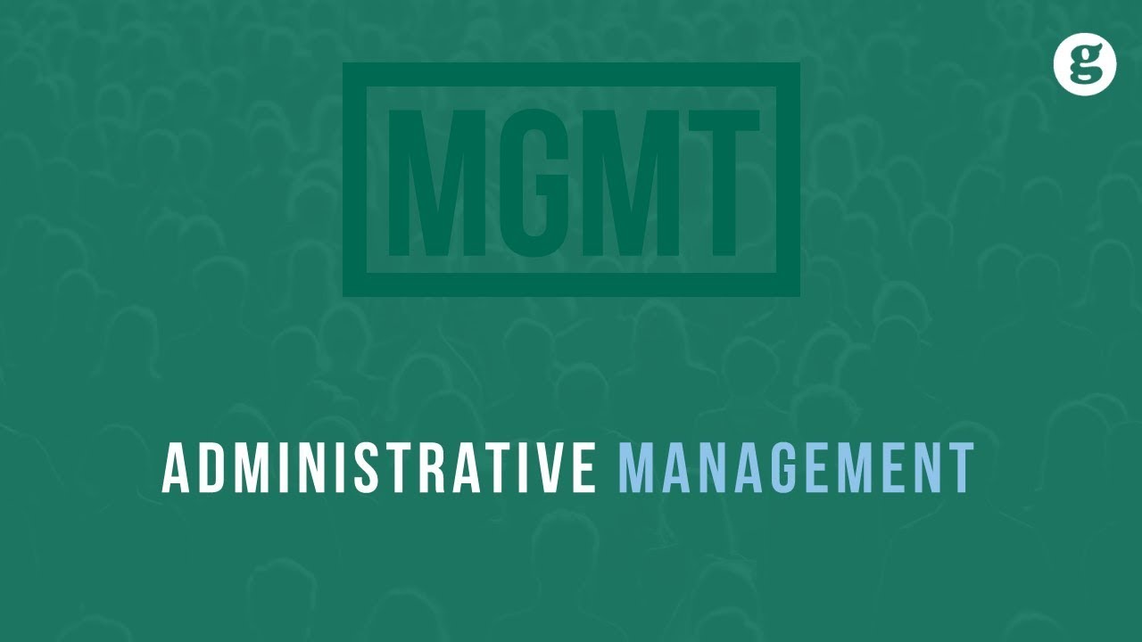 Administrative Management