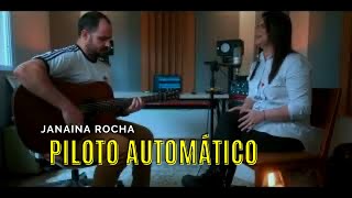 Piloto automático | Janaina Rocha [Cover] #supercombo #sandy