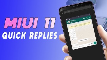 How to Use MIUI 11 Quick Replies Feature | WhatsApp Quick Reply