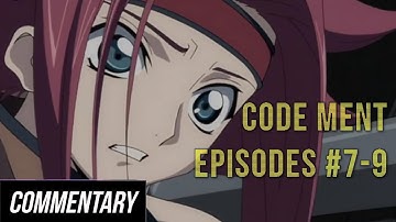 [Blind Commentary] Code MENT Episodes 7-9
