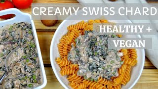 Cook swiss chard | creamy vegan recipe ...