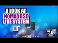 Quick Look At The NomadBSD Live System