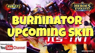 Heroes Evolved Burninator Upcoming Skin | Code TnT | 4K