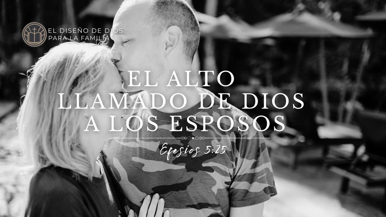 El alto llamado de Dios a los esposos