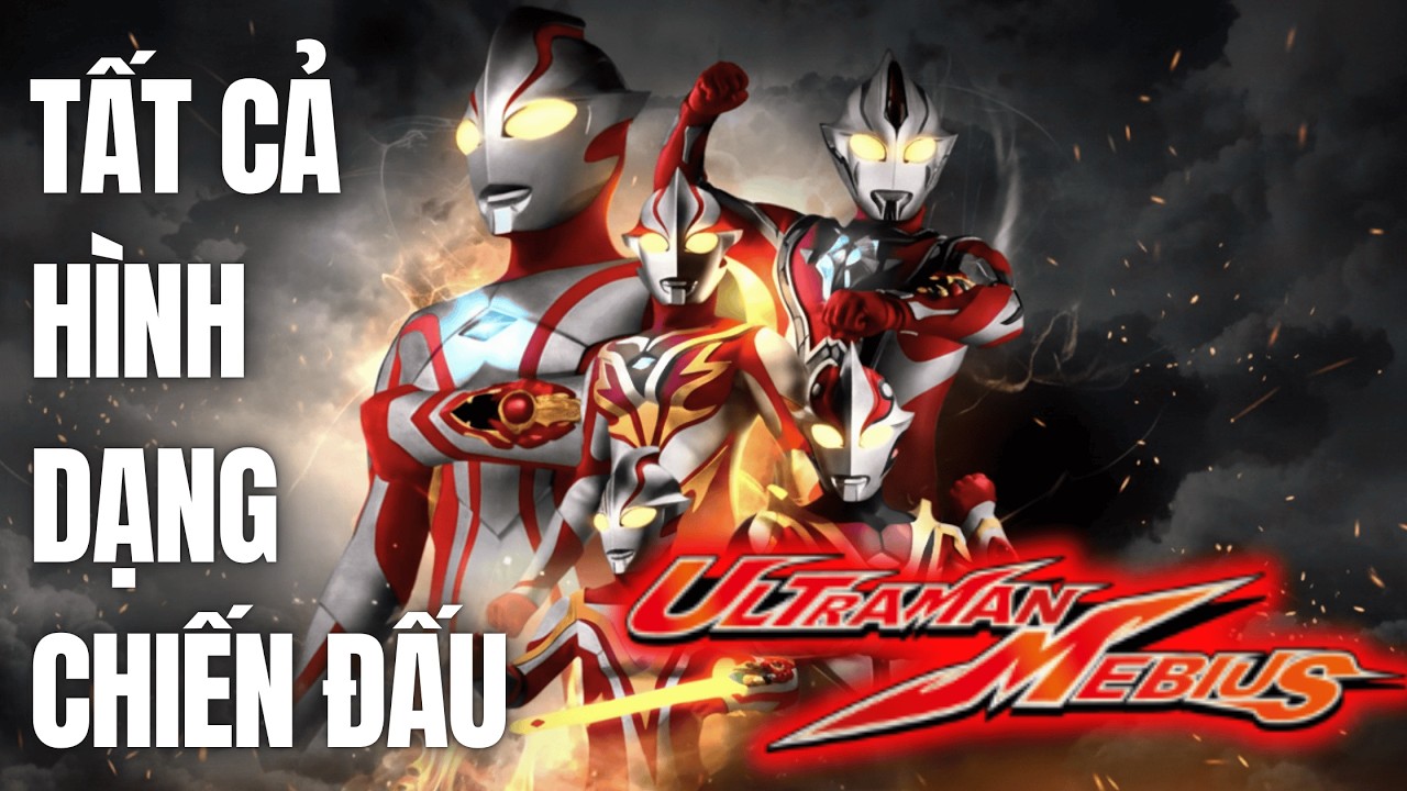 Ультрамен Мебиус и все его боевые формы | Все формы Ультрамена Мебиуса | Новости TPT