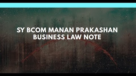 SY BCOM SEM 4th Business Law note