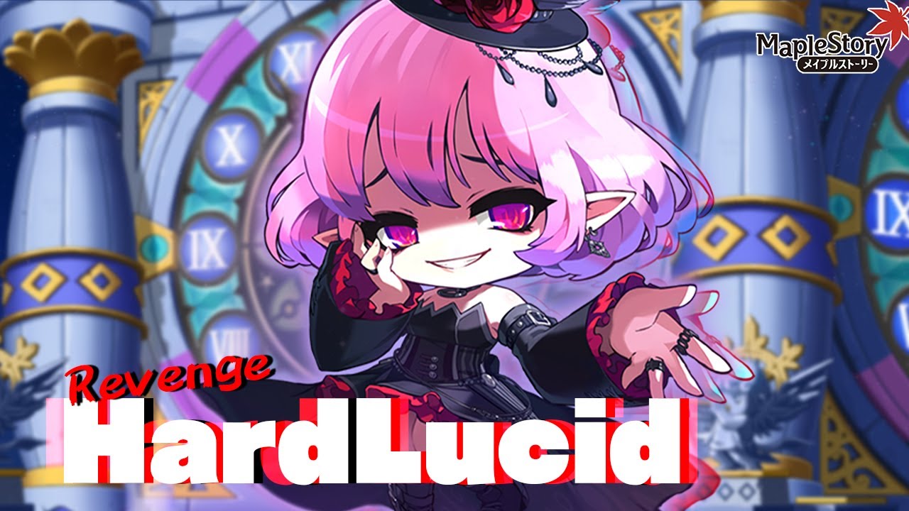 メイプルストーリー MapleStory] Revenge on defeating Hard Lucid! Lv.278 Night Lord