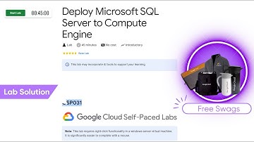 Deploy Microsoft SQL Server to Compute Engine || Lab Solution || #GSP031 || Free Swags and Goodies