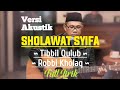 Sholawat Syifa, Thibbil Qulub ( Akustik )