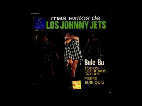 Los Johnny Jets - Bule-Bu - Columbia epc-517-a-1