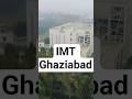 IMT Ghaziabad | Fees, Placements, Cutoff &amp; Campus Life #mba360 #imtghaziabad