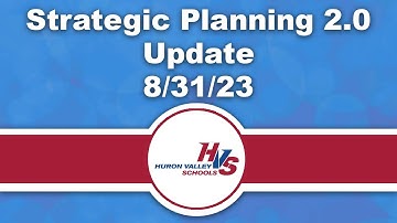 Strategic Planning 2.0 Update 8/31/2023