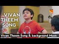 Vivan THEEM Song Background Music Baalveer Return Dkmusicboy