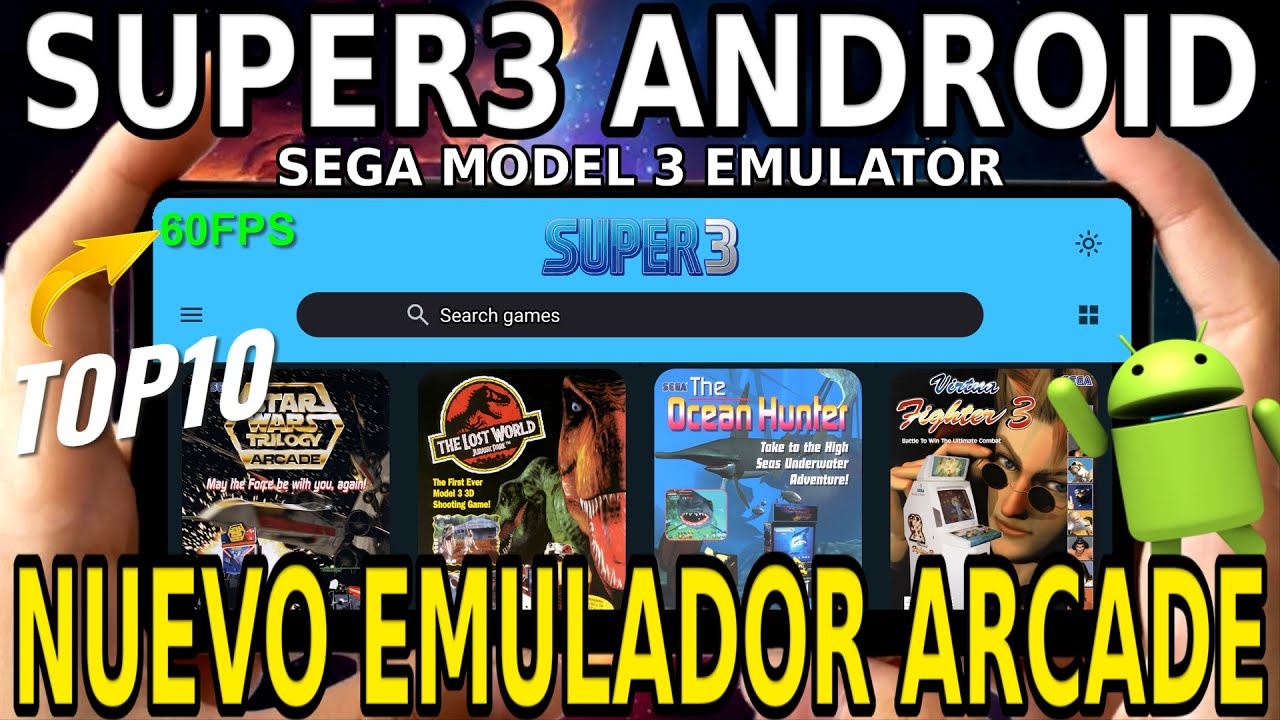 SUPER3 ANDROID: NUEVO EMULADOR ARCADE DE SEGA MODEL 3 PARA ANDROID YA ESTA DISPONIBLE - TOP 10