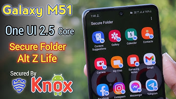 Galaxy M51 One UI 2.5 Update | How To Use Secure Folder, Alt Z Life ? Best Features 🔐