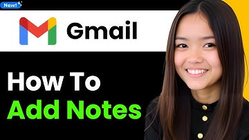 How To Add Notes in Gmail 2025 (Step By Step)