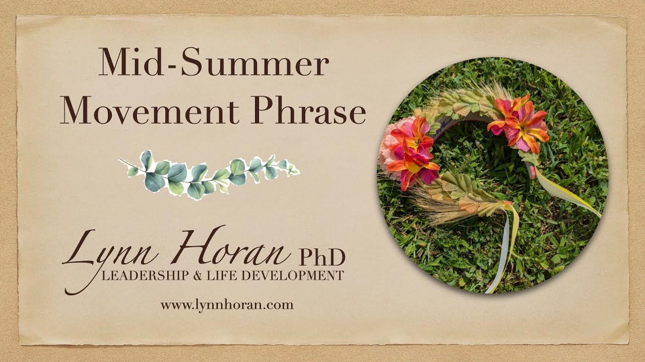 Mid-Summer Movement Phrase