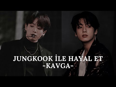 Jungkook ile Hayal Et [Kavga-Kıskançlık- Mutlu Son]