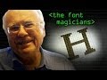 The Font Magicians - Computerphile