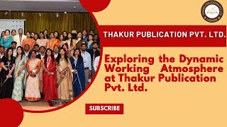 Exploring the Dynamic Working Atmosphere at @thakurpublication1